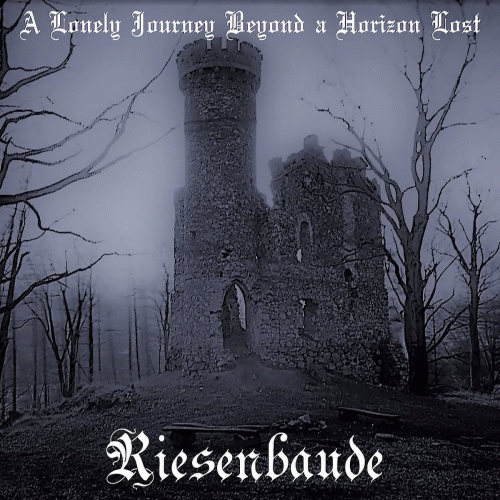 Riesenbaude : A Lonely Journey Beyond a Horizon Lost